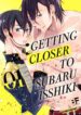 Getting Closer To Subaru Isshiki Yaoi Smut Manga