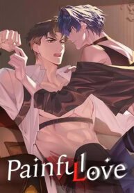 Painful Love yaoi omegaverse manhua