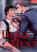 Dead Heat YAOI SMUT ETECTIVE X YAKUZA MANHWA